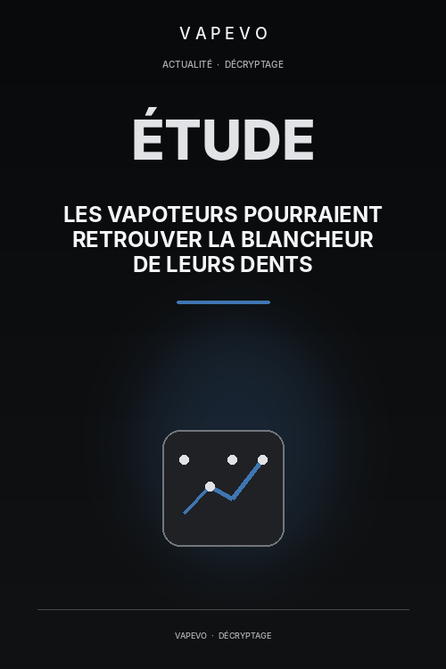 Les vapoteurs pourraient retrouver la blancheur de leurs dents - VAPEVO
