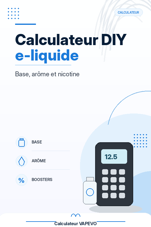 Calculateur DIY pour fabriquer son e-liquide