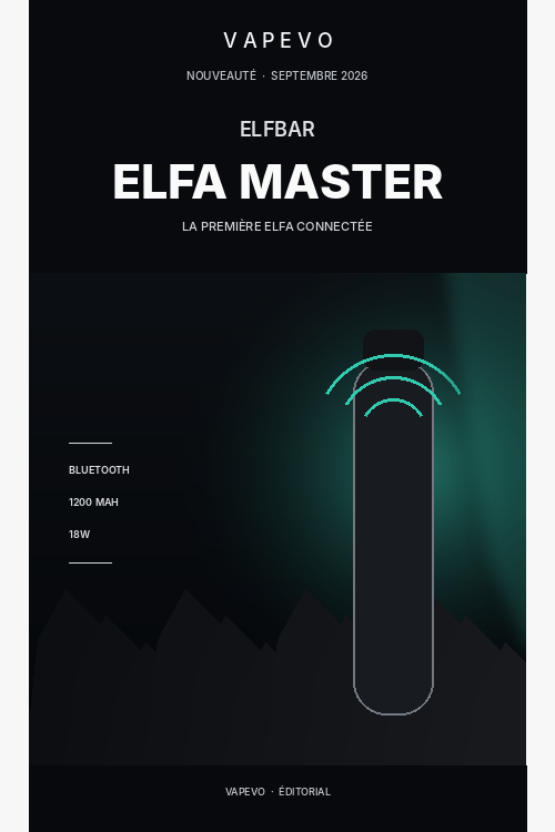 ELFBAR ELFA Master - actualité VAPEVO