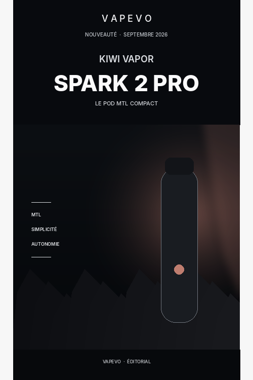 KIWI Spark 2 Pro - actualité VAPEVO