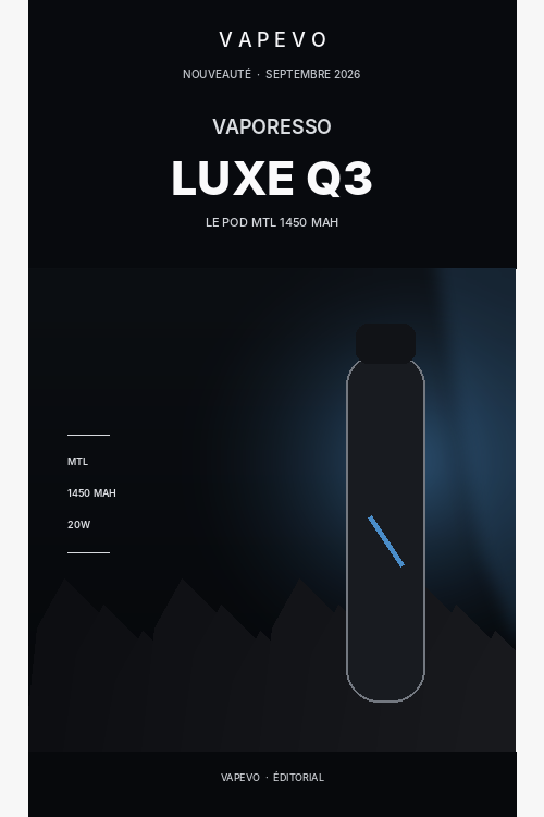 Vaporesso LUXE Q3 - actualité VAPEVO