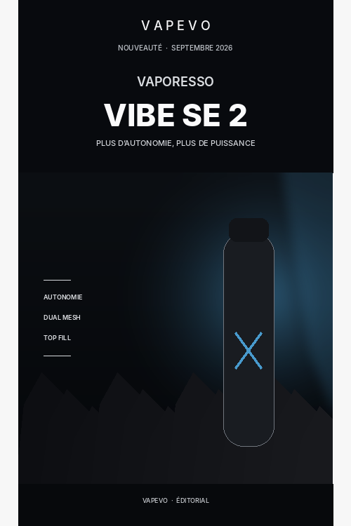 Vaporesso VIBE SE 2 - actualité VAPEVO